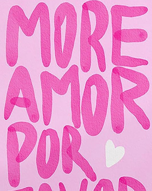 Pink Maximalist Poster More Amor Por Favor Wall Art Modern Eclectic Pink